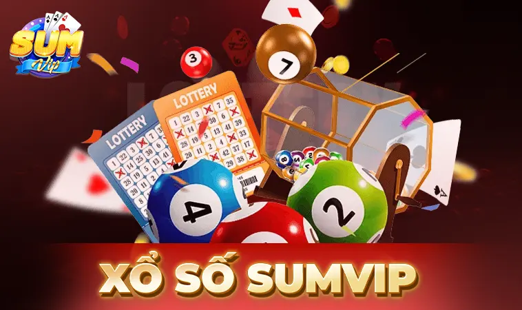 Nhà Cái Sumvip - Website Cá Cược Uy Tín Hàng Đầu Tại Việt Nam 32 Trải nghiệm chơi xổ số cực đã tại cổng game Sumvip